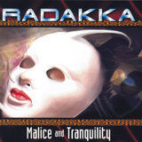 Radakka - Malice And Tranquility (lp)