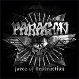 Paragon - Force Of Destruction (lp)
