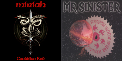 <strong>June 2026:</strong> Us Metal Double Attack! Two true underground cults: Miriah 'Condition Red' and Mr. Sinister 'Screaming Bloody Murder', available on vinyl for the first time. Strictly limited to 250 copies each, only for real fans! (Click for details)