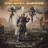 ANCIENT EMPIRE - Wings Of The Fallen (Cd)