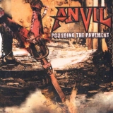 ANVIL - Pounding The Pavement (Cd)