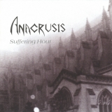 ANACRUSIS - Suffering Hour (Cd)