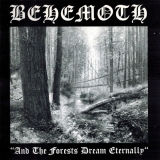 BEHEMOTH - And The Forests Dream Eternally (Cd)