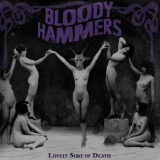 BLOODY HAMMERS - Lovely Sort Of Death (Cd)
