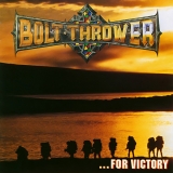 BOLT THROWER - …for Victory (Cd)