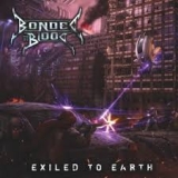 BONDED BY BLOOD - Exiled To Earth (Cd)