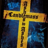 CANDLEMASS - Ashes To Ashes (Cd)
