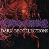 CARNAGE - Dark Recollections (Cd)