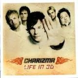 CHARIZMA - Life In 3d (Cd)