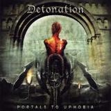 DETONATION - Portals To Uphobia (Cd)