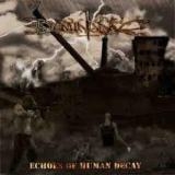 DOMINANCE - Echoes Of Human Decay (Cd)