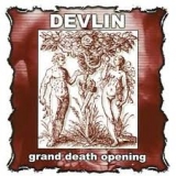 DEVLIN - Grand Death Opening (Cd)