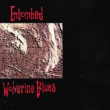 ENTOMBED - Wolverine Blues (Cd)