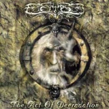ECLIPSE (POLAND) - The Act Of Degradation (Cd)
