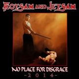 FLOTSAM AND JETSAM - No Place For Disgrace - 2014 (Cd)