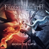 FROM THE DEPTH - Back To Life (Cd)