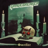 GRAVEBREAKER - Sacrifice (Cd)