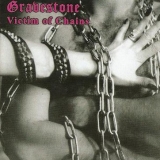 GRAVESTONE - Victim Of Chains (Cd)