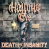 HALLOW'S EVE - Death & Insanity (Cd)