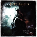HOLY KNIGHTS - Between Daylight And Pain (Cd)