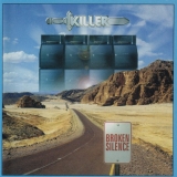 KILLER (BELG) - Broken Silence (Cd)