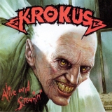 KROKUS - Alive And Screamin' (Cd)