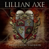 LILLIAN AXE - The Days Before Tomorrow (Cd)