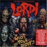 LORDI - Who's Your Daddy (Cd)