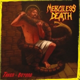 MERCILESS DEATH - Taken Beyond (Cd)