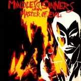 MINDLESS SINNER - Master Of Evil (Cd)