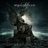 MIRACLE FLAIR - Angels Cast Shadows (Cd)