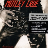 MOTLEY CRUE - Too Fast For Love (Cd)