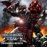 NOCTURNAL FEAR - Excessive Cruelty (Cd)