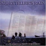 STORYTELLER'S RAIN - A Rock Musical… (Cd)