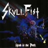 SKULL FIST - Head Of The Pack (Cd)