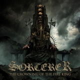 SORCERER - The Crowning Of The Fire King (Cd)