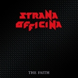 STRANA OFFICINA - The Faith (remastered) (Cd)