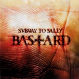 SUBWAY TO SALLY - Bastard     (Cd)
