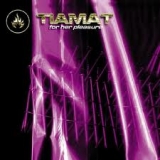 TIAMAT - For Her Pleasure (Cd)