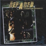 THE DEFACED  - Domination Commence (Cd)