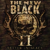THE NEW BLACK - Ii: Better In Black (Cd)