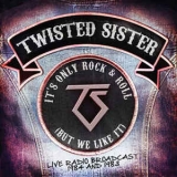 TWISTER SISTER - It's Only Rock N Roll (Cd)