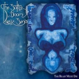 THE BOTTLE DOOM LAZY BAND - The Beast Must Die (Cd)