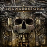 THUNDERSTONE - Dirt Metal (Cd)