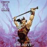 CIRITH UNGOL - I'm Alive (12