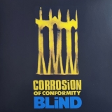CORROSION OF CONFORMITY - Blind (12
