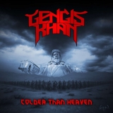 GENGIS KHAN - Colder Than Heaven (12