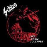 SCHIZO - Live From Collapse (12