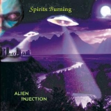 SPIRITS BURNING - Alien Injection (12