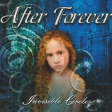 AFTER FOREVER - Invisible Circles (Cd) AFTER FOREVER - Invisible Circles (Cd)